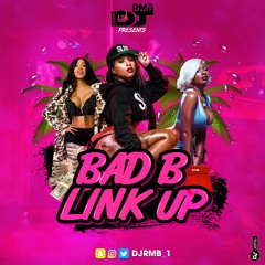 BAD B*TCH LINK UP || Mixed By @Djrmb_1