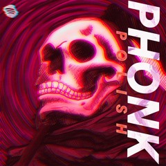 POLISH PHONK