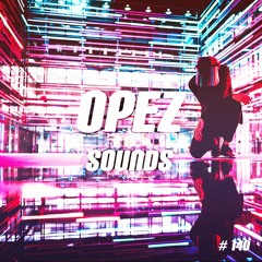 Opez Presents Opez Sounds #140 (Drum & Bass Vol 3)