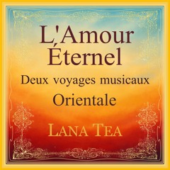 L'Amour Éternel (Version Kizomba Orientale)