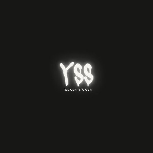 YSS - SLASH N GASH (FREE DOWNLOAD)