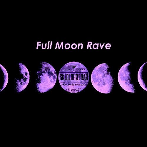 Full Moon Rave Set @ Skjoldhøj Bar