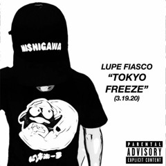 Lupe Fiasco-Tokyo Frees Vol. 2