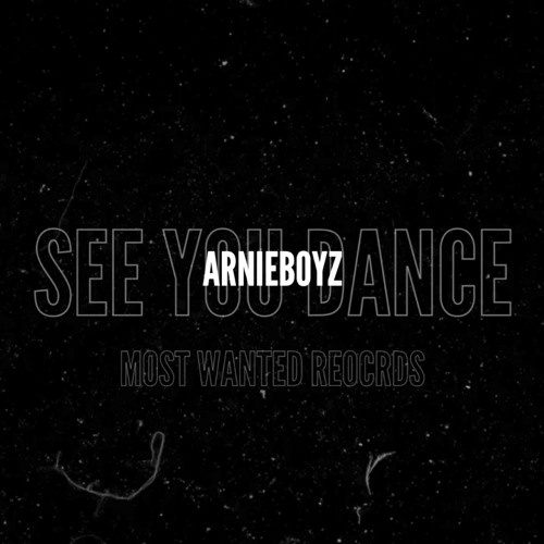 Arnieboyz - See You Dance