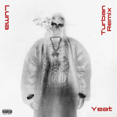 YEAT- TURBAN (Luma Remix)