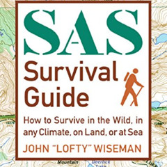 GET PDF 💙 SAS Survival Guide Handbook (Collins Gem) by  John 'Lofty' Wiseman [KINDLE