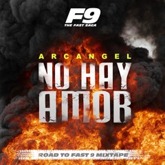 Arcangel - No Hay Amor