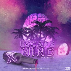 Hartman - Escape Mind (Prod. Stav Z)