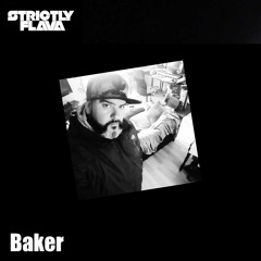 Strictly Flava Radio - Baker Guest Mix