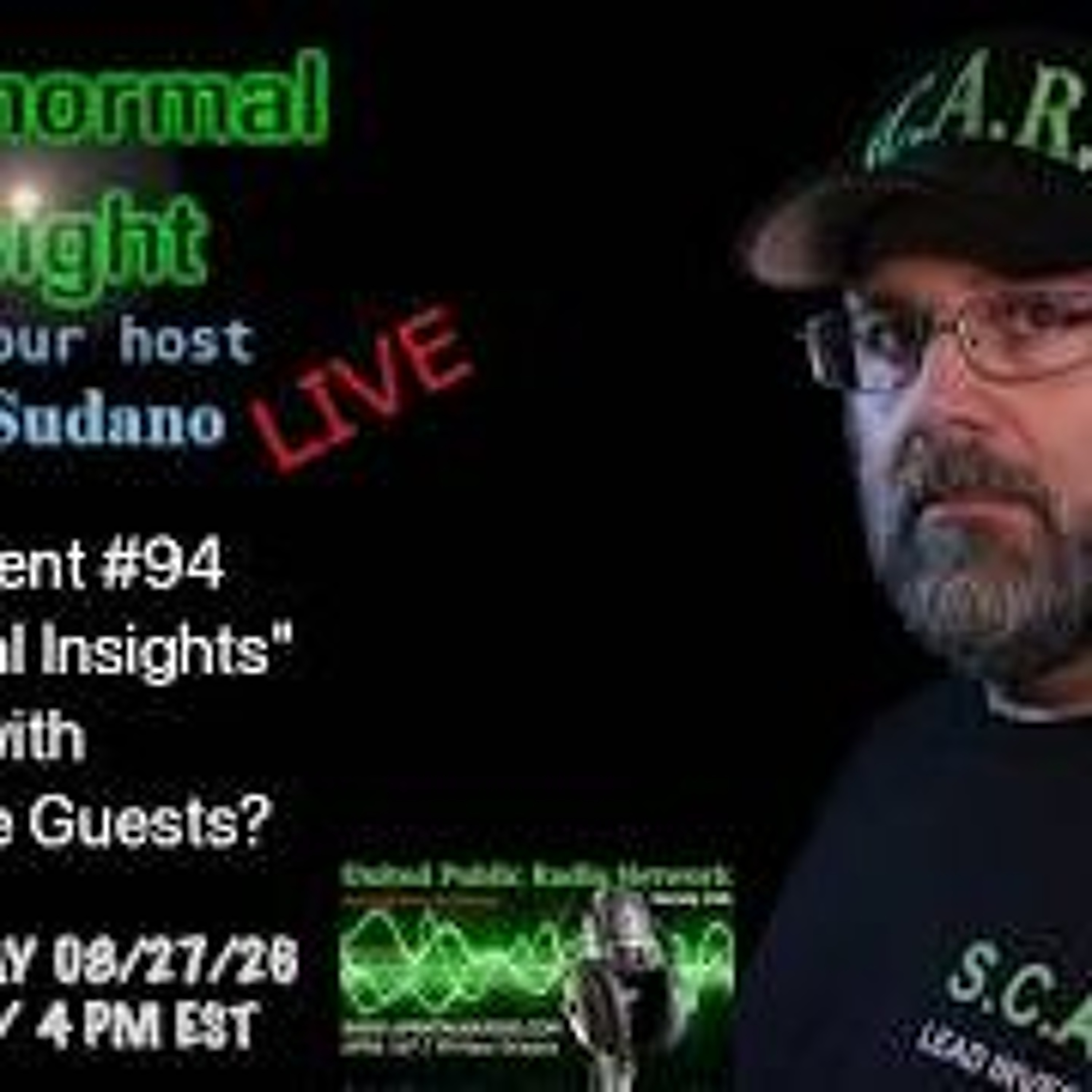 Paranormal Insight-  Personal Insight Series Open Mic - The Paranormal episode artwork