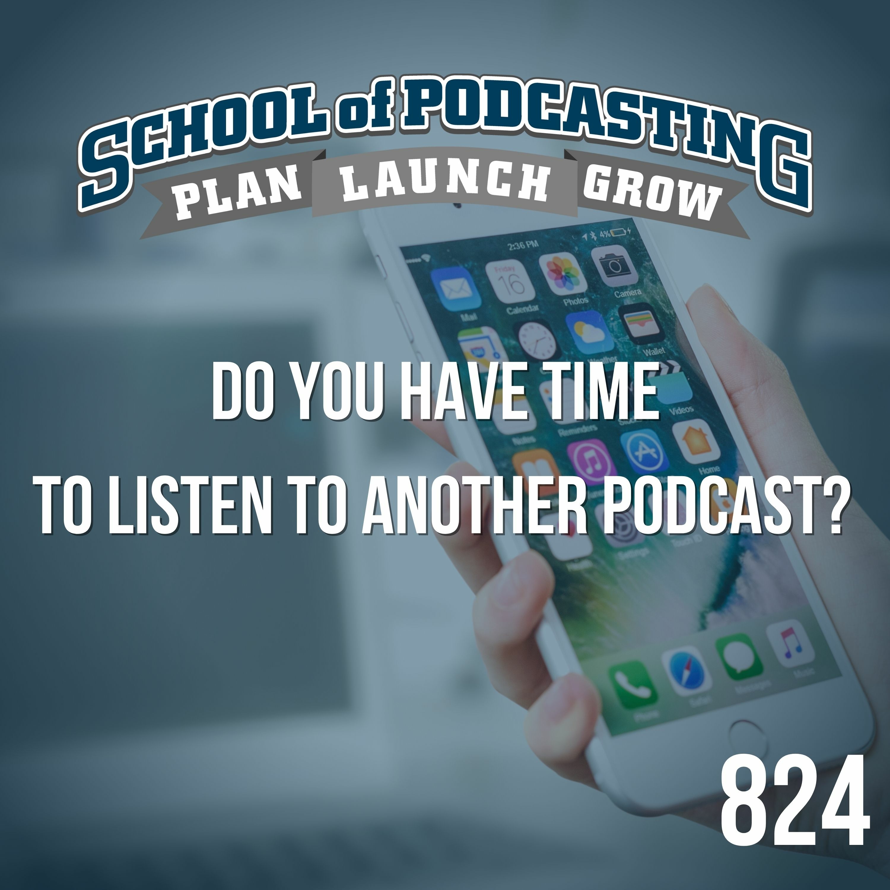 Do You Have Time To Listen to ANOTHER Podcast? episode artwork