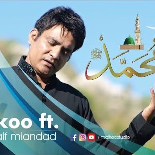 SADA-E-MUHAMMAD(SAW)_|_MALKOO__|_SAIF_&_KAIF_|__NEW_NAAT_2020(720p).mp3