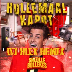 Snollebollekes - Hullemaal Kapot (DJ Klex REMIX)
