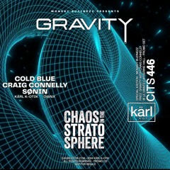 CITS 446 - Monkey Buzinezz pres. Gravity with Craig Connelly @ Ste-Catherine Hall - Promo Set
