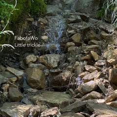 Little trickle