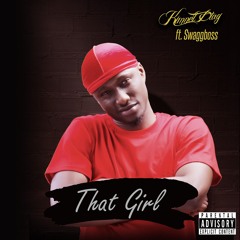 That Girl ft Swaggboss