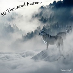 50 Thousand Reasons