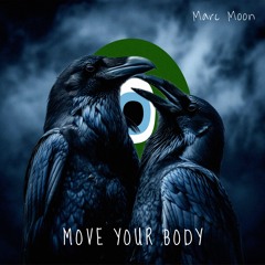 Marc Moon - Move Your Body