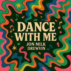 Dance With Me