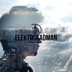 Elektrosadman Nostalgia (Cap. 2)
