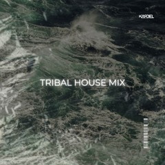 TRIBAL HOUSE MIX [MAY 2024]