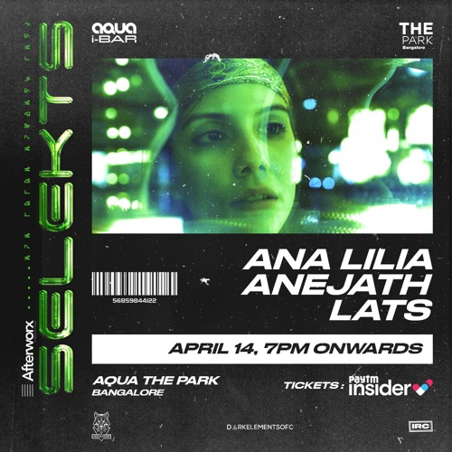 Ana Lilia 2hrs set @ Selekts, Aqua The Park Bangalore  14.4.2023