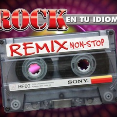 Rock En Tu Idioma Remix JN Caifán
