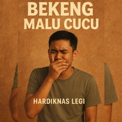 BEKENG MALU CUCU