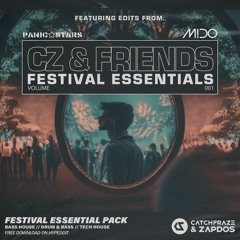 CZ & Friends | Festival Essentials Mashup Pack Vol.1 (Edm, Bass House, Dnb)