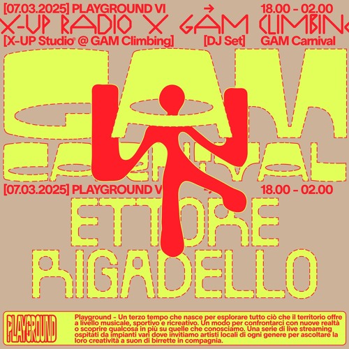 Playground #6 - Gam Carnival - Ettore Rigadello