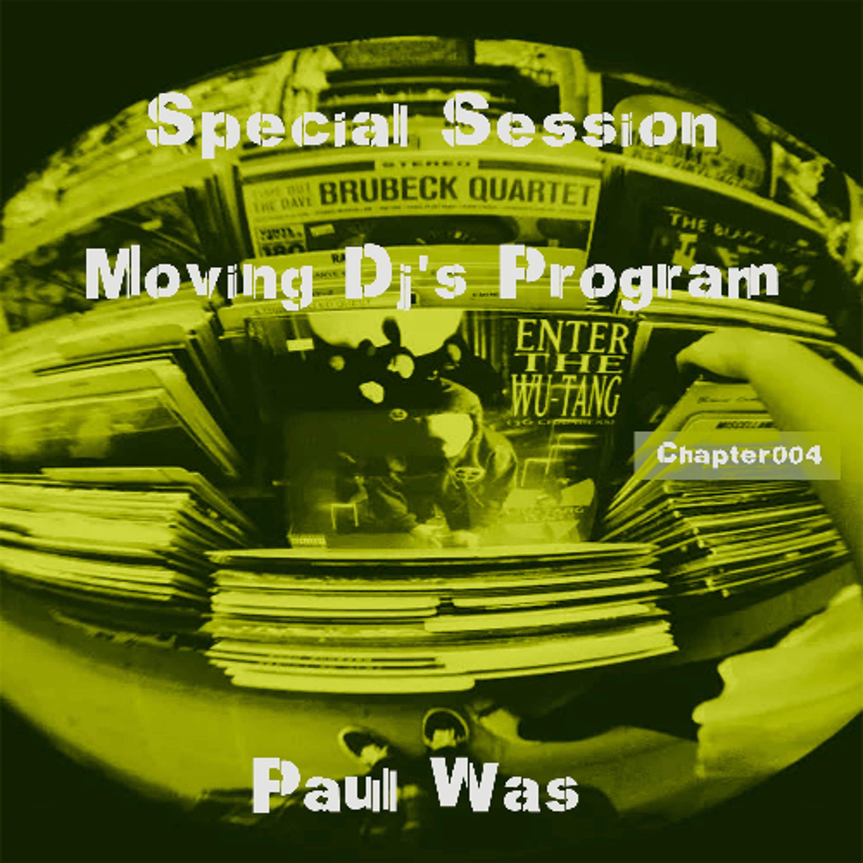 Paul Was - Session - Street Sound - Chapter 004