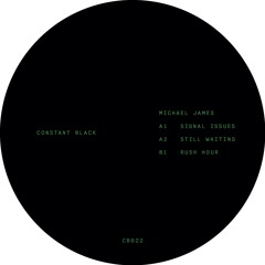 CB022 - Michael James - Signal Issues