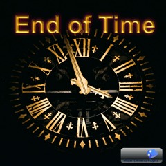 End of Time