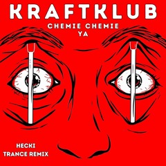 Chemie Chemie Ya (Hecki Trance Remix)