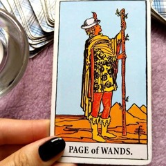 Page of Wands (ft. Joethegr8*)
