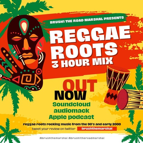 ROOTS REGGAE (3 HOURS)
