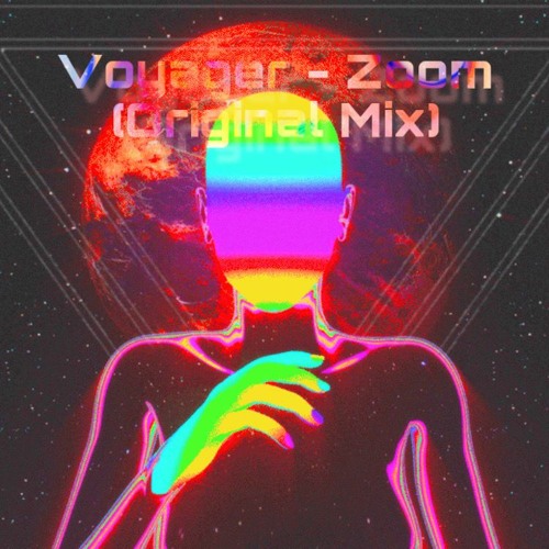 Voyager - ZOOM
