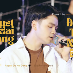 Đông Tây Nam Bắc - August. Đỗ Hải Đăng Cover