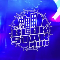 BLOKSTAR (Prod x Trazonski & Young Cister)