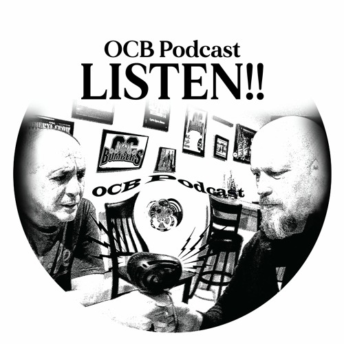 OCB Podcast #113 - Music to My Ears