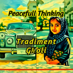 Tradiment Għoli - Peacefull Thinking