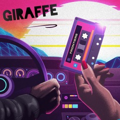 Giraffe - Fozt & BranNaNa