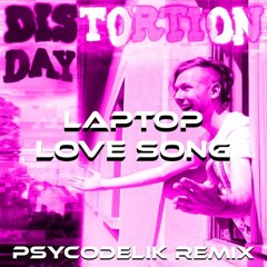 Zef Parisoto - Laptop Love Song (Psycodelik Remix)
