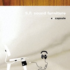 Capsule - S.F. Sound Furniture