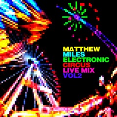 Electronic Circus Mix Vol 2