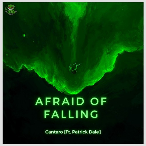 Afraid Of Falling (ft. Patrick Dale)
