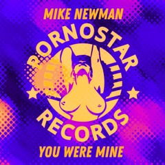 You Were Mine (Original Mix)