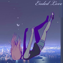 Ended Love...