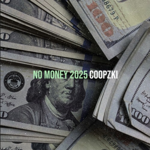 CoopZki - No Money 2025.wav