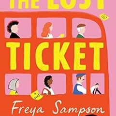 read (PDF) The Lost Ticket